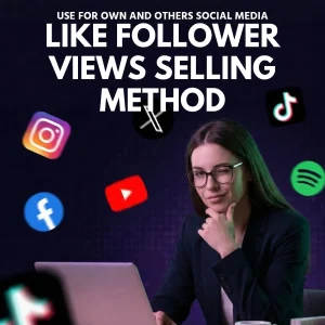 Like Follower Views Selling Method